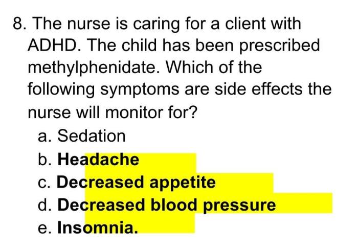 A nurse is caring for a client who has schizophrenia